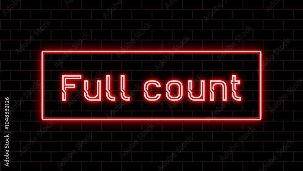 Full count のネオン文字 Full count のネオン文字