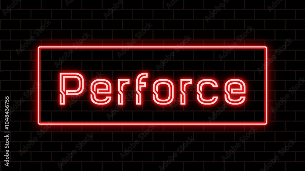 Perforce のネオン文字 Perforce のネオン文字