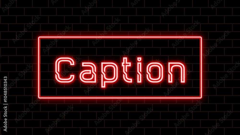 Caption のネオン文字 Caption のネオン文字