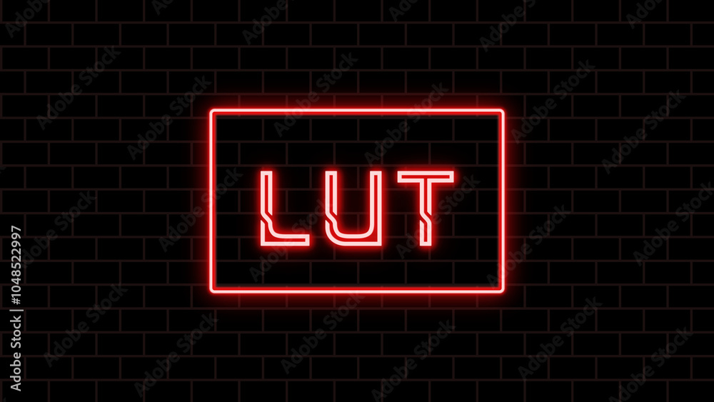 LUT のネオン文字