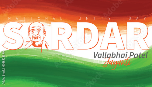 National Unity Day, Sardar Vakkabhai Patel, Jayanti, 31 October, historical figure, freedom fighter