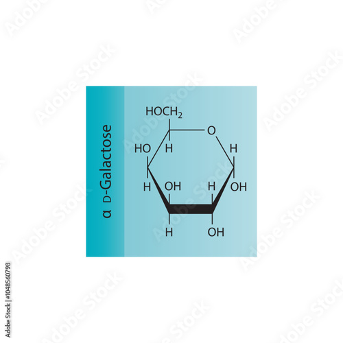 α-D-Galactose skeletal structure diagram.Sugar compound molecule scientific illustration.