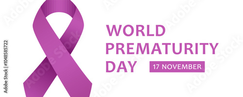 Purple ribbon and text World Prematurity Day, 17 november on white background. Vector web banner design for World Prematurity Day.