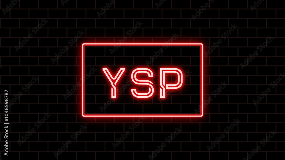 YSP のネオン文字 YSP のネオン文字