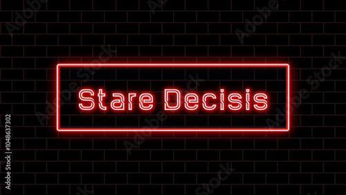 Stare Decisis のネオン文字 photo