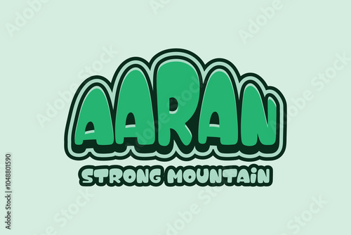 3d text effect with the word "aaran" which means strong mountain