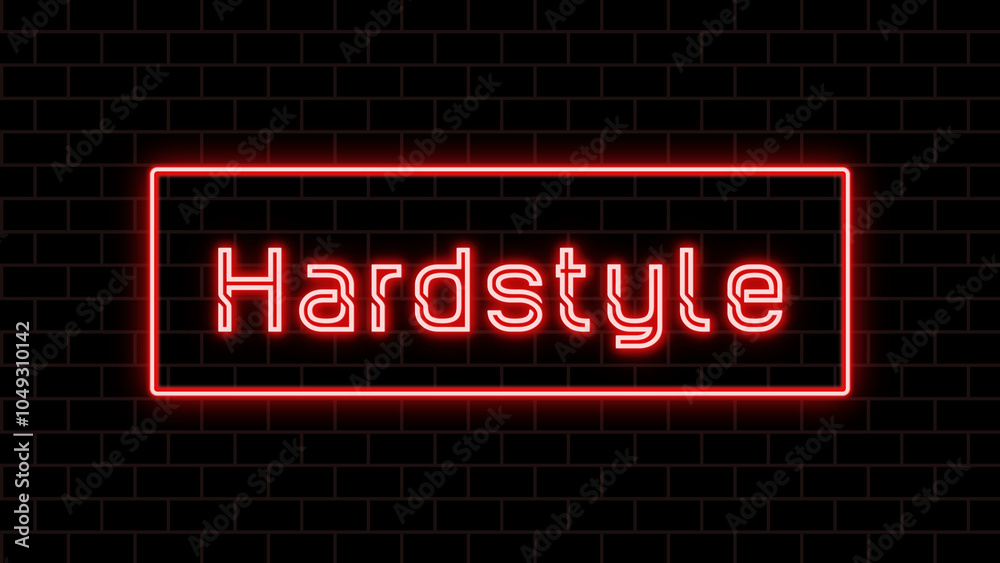 Hardstyle (ハードスタイル) のネオン文字 Hardstyle (ハードスタイル) のネオン文字