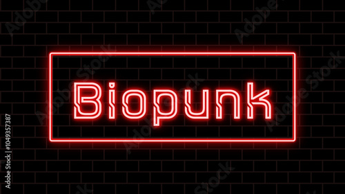 Biopunk (バイオパンク) のネオン文字