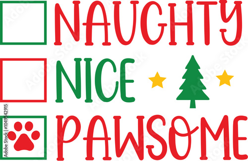 Naughty Nice Pawsome