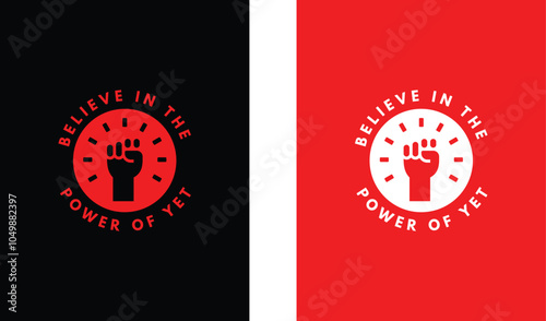 Typography t shirt design. Believe in the Power of Yet.