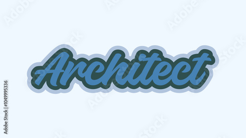 Architect text with a combination of the colors SteelBlue, DarkSlateGray, and LightSteelBlue on a background of the color AliceBlue.