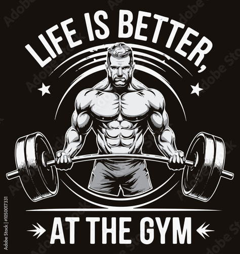 Life is better at the GYM illustration vector .