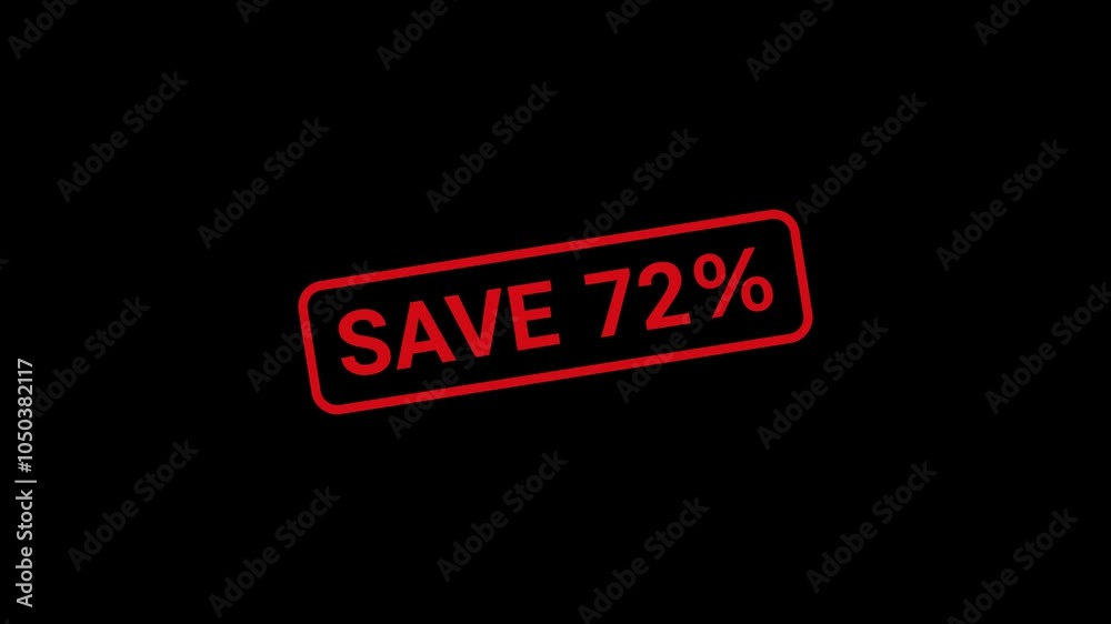 72 Percent Save Rubber Stamp Animation 72 Percent Save Rubber Stamp Animation