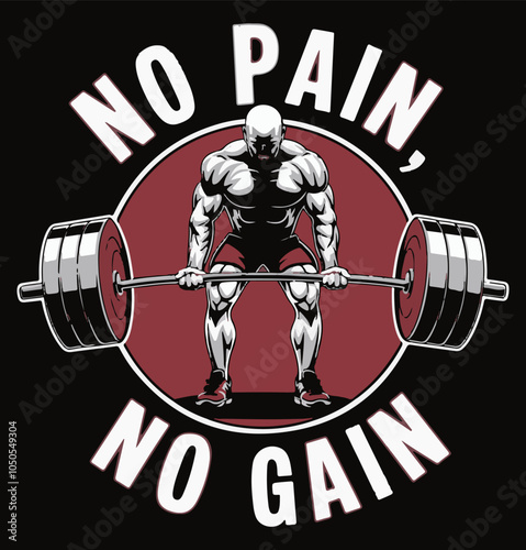 No pain No gain illustration vector .
