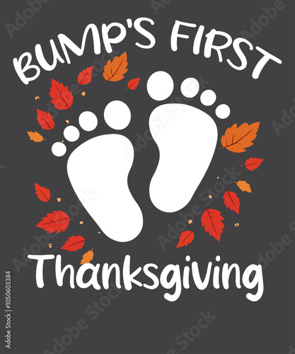 bumps first thanksgiving shirt gift pregnancy announcement t-shirt design vector, thanksgiving, shirt, gift, funny, apparel, bumps, pregnancy, announcement, halloween, pumpkin, autumn, holiday,