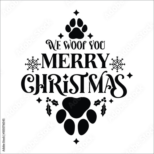 We woof you a merry Christmas Sing SVG 
