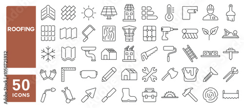 Set of 50 line icons related to roofing, roof, solar panel, house, property, gutter, roof top, covering, tiles, Editable stroke. Vector illustration