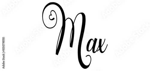 Max - black color - word name written with heart - ideal for websites, presentations, cards, banners, sweatshirts, prints, cricut, silhouette, sublimations, labels, stickers	