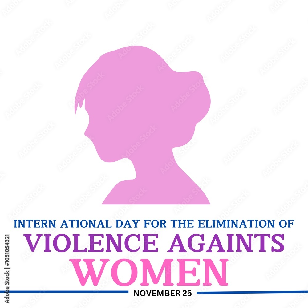International Day for the Elimination of Violence against Women. November 25
International Day for the Elimination of Violence against Women. November 25