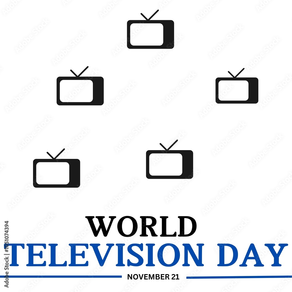 World Television Day on November 21, World Television Day illustration. World Television Day on November 21, World Television Day illustration.