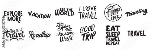 Collection of text lettering about travel. Hand drawn vector art.