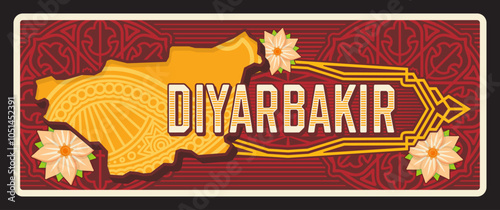 Diyarbakir Il Turkey provinces vintage travel plate. Vector tourist destination sign, signboard of touristic Turkish landmark. Kurdish-majority city in Turkey, territory map and lily blossoms