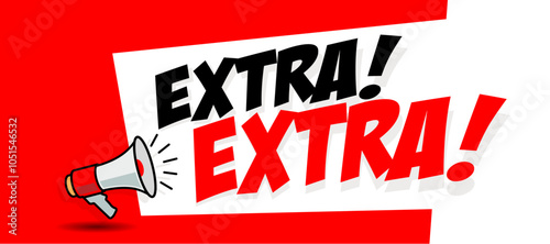 Extra! extra! with loudspeaker on withe background	