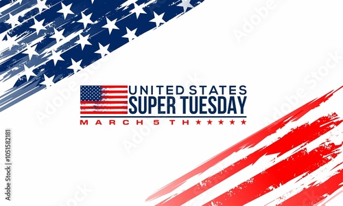 super tuesday with US flag , vektor background banner . photo