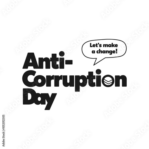 ANTI CORRUPTION DAY BANNER BACKGROUND,TYPOGRAPHY TEMPLATE COVER DESIGN ILLUSTRATION FOR MAKRETING, BROCHURE, FLYER, CARD, 3D LOGO, MOCKUP, DIGITAL PRINTING,SVG,PNG.	