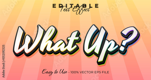 What up text effect, typography template vector graphic style