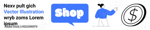 Nexv pult gich Vector Illustration wryb zoms Lorem ipsum Shop, a person pointing to a button, and a dollar sign in simple style. Ideal for e-commerce, online shopping, financial transactions, digital
