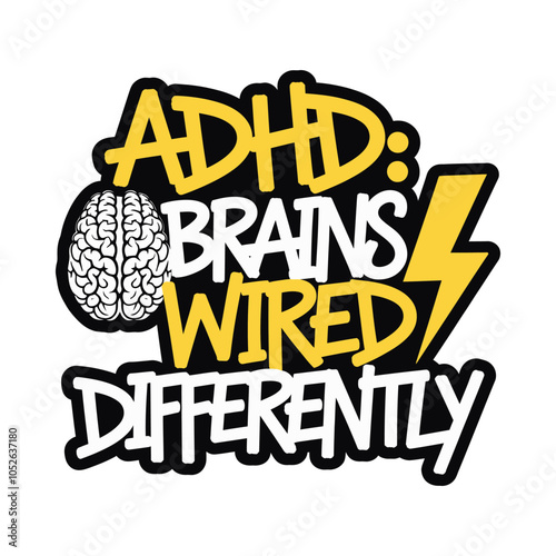 ADHD Awareness Embrace the Difference Typography with Brain Element T-Shirt Design
