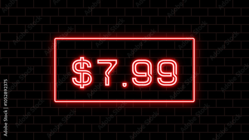 $7.99 のネオン文字 $7.99 のネオン文字