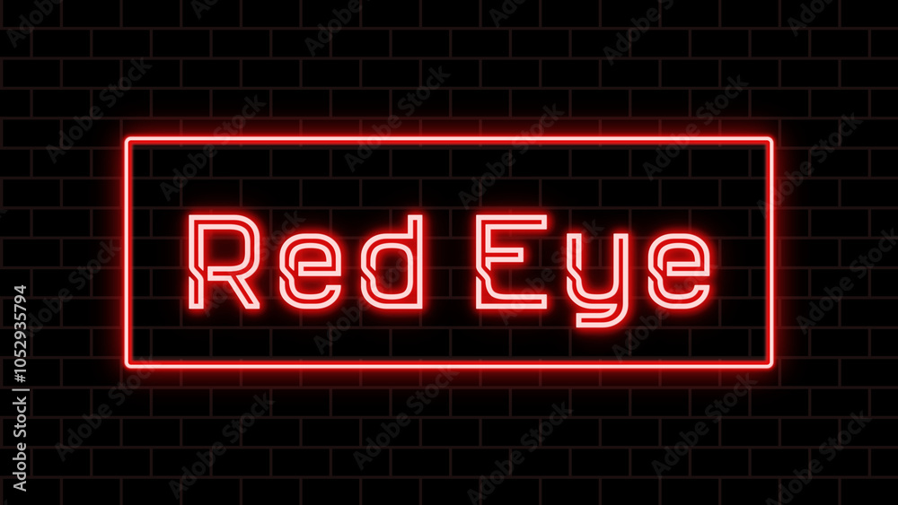 Red Eye のネオン文字 Red Eye のネオン文字