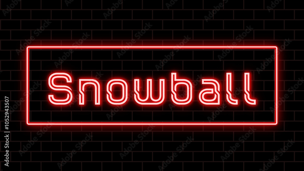 Snowball のネオン文字 Snowball のネオン文字