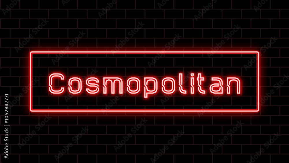 Cosmopolitan のネオン文字 Cosmopolitan のネオン文字