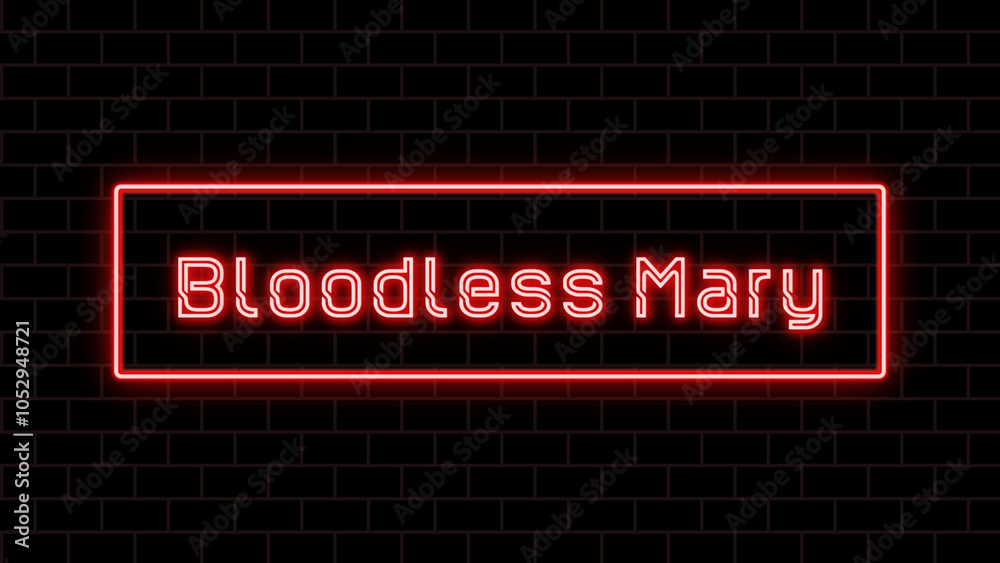 Bloodless Mary のネオン文字 Bloodless Mary のネオン文字