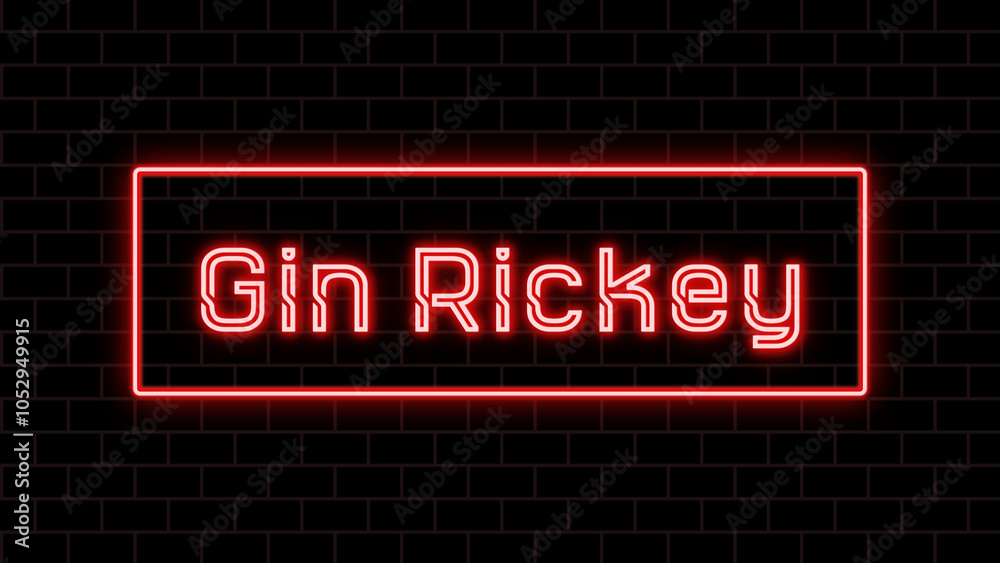 Gin Rickey のネオン文字 Gin Rickey のネオン文字