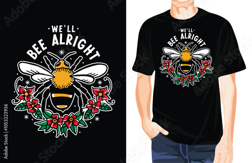 Bee alright t-shirt design