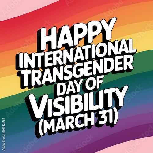 Wallpaper Mural International Transgender Day of Visibility Poster with Rainbow Stripes Torontodigital.ca
