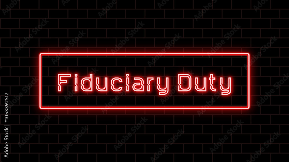 Fiduciary Duty のネオン文字 Fiduciary Duty のネオン文字