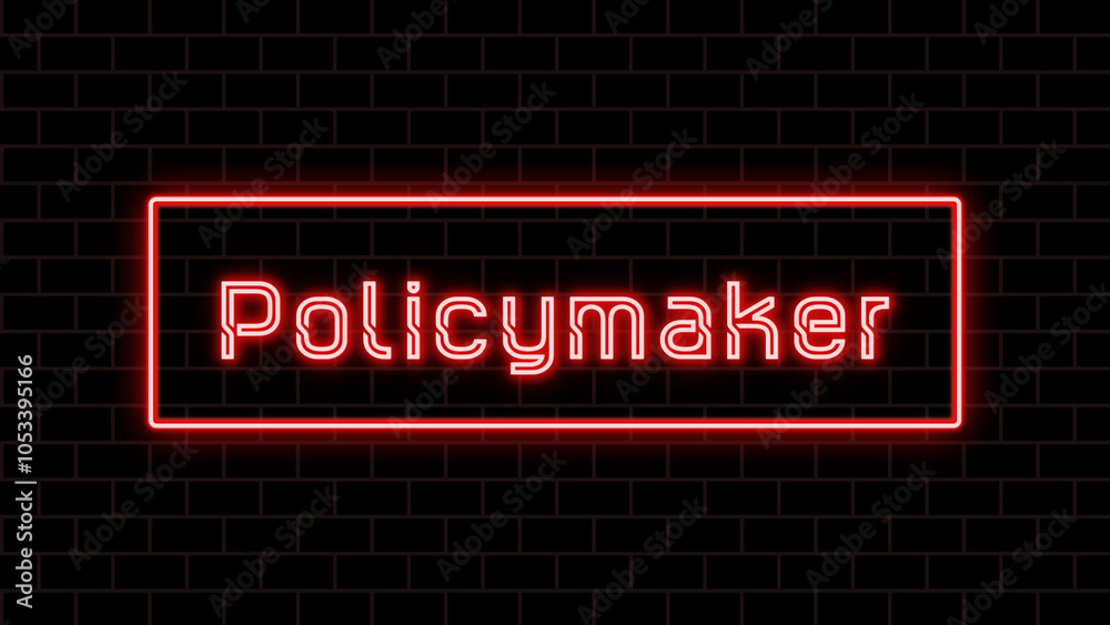 Policymaker のネオン文字 Policymaker のネオン文字