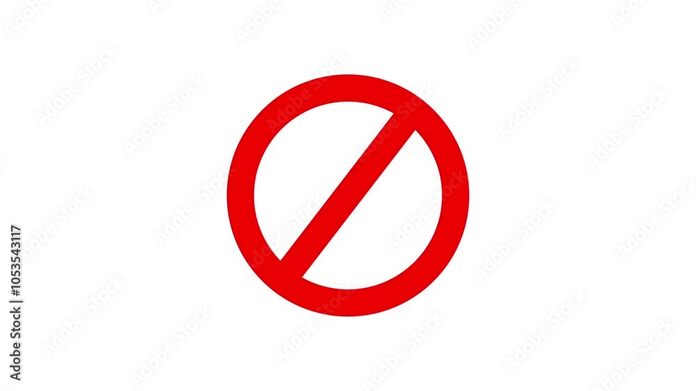 Red sign stop and ban icon animation on white background.