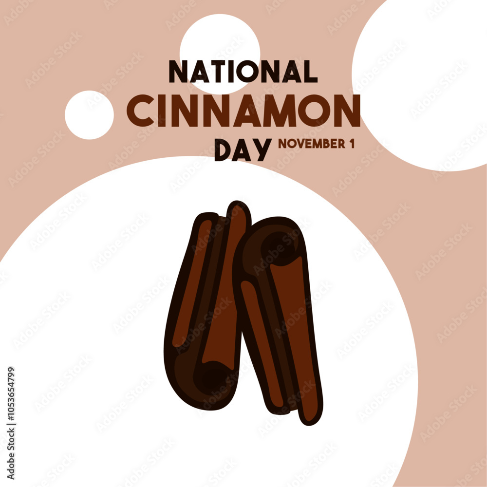 National Cinnamon Day. November 1. Flat design vector. Cinnamon icon. National Cinnamon Day. November 1. Flat design vector. Cinnamon icon.