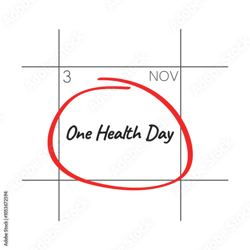 One Health Day, November 3 - calendar date.