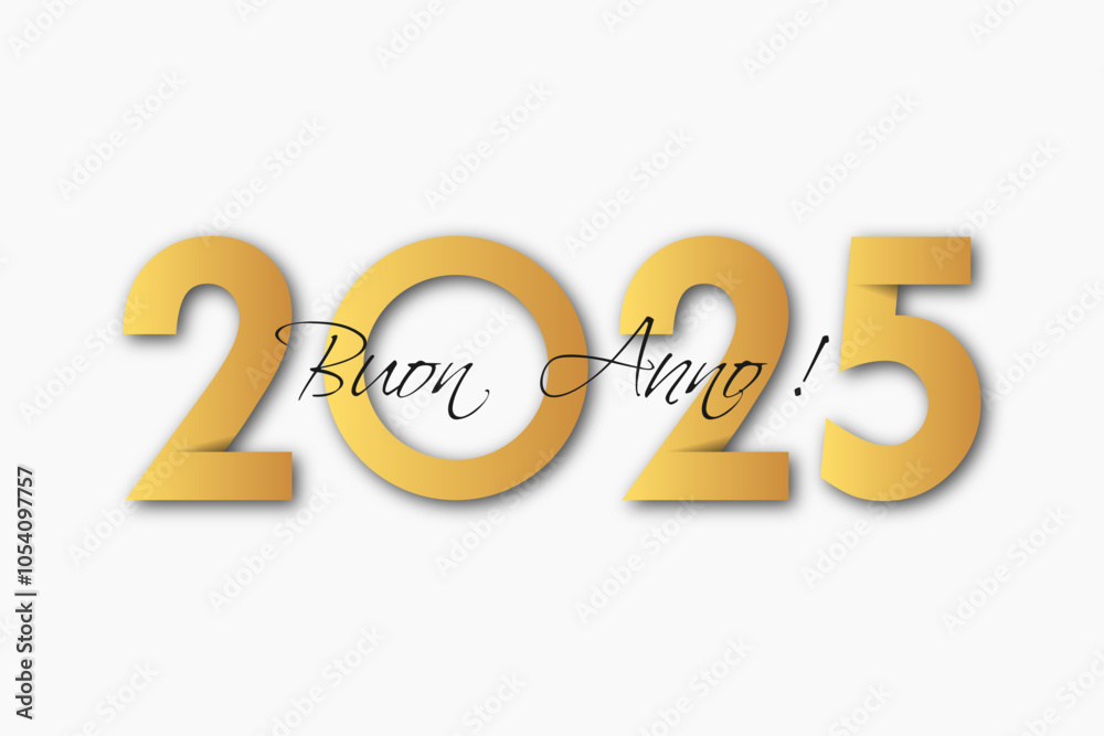 felice anno nuovo - buon anno 2025 felice anno nuovo - buon anno 2025