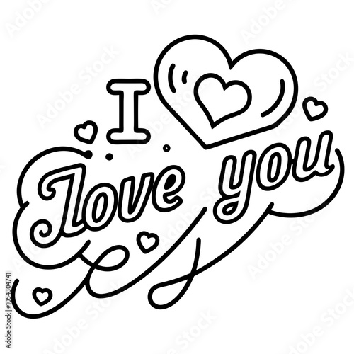 Romantic phrases – “I love you”. Vector illustration - an icon for Valentine's Day, the holiday of all lovers. Stickers, holiday elements. line art