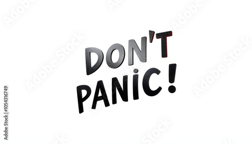 Don't Panic! isolated with white highlights, png photo