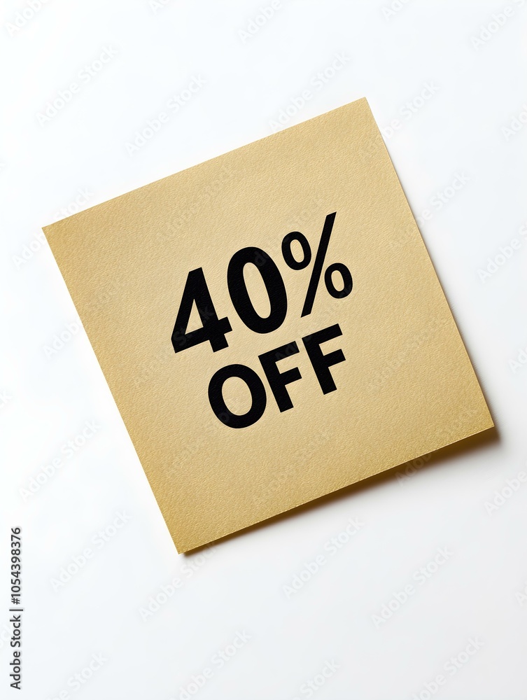 Black '40% OFF' Text on a Khaki Square Paper Note. White Background Black '40% OFF' Text on a Khaki Square Paper Note. White Background