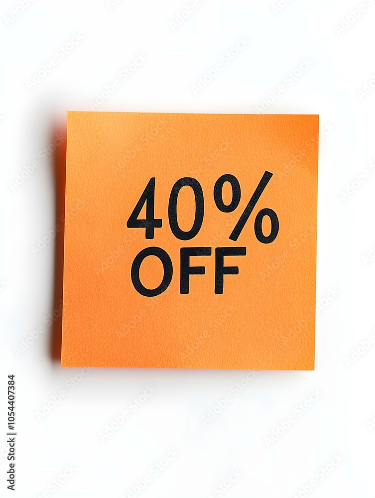 Black '40% OFF' Text on a Orange Square Paper Note. White Background Black '40% OFF' Text on a Orange Square Paper Note. White Background